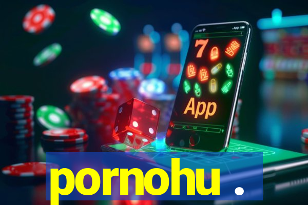 pornohu .